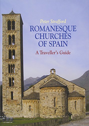Beispielbild fr Romanesque Churches of Spain A Traveller's Guide zum Verkauf von PBShop.store US