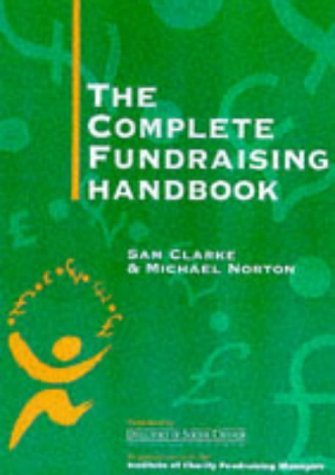 9781900360098: The Complete Fundraising Handbook