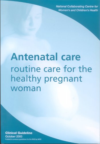 Beispielbild fr Antenatal Care: routine care for the healthy pregnant woman zum Verkauf von Anybook.com