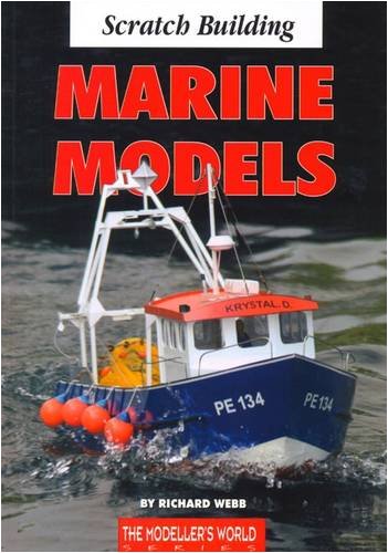 Stock image for Scratch Building Marine Models for sale by Wonder Book