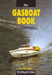Stock image for The Gasboat Book: An In-depth Introduction to Gasoline-Powered RC Powerboats (Modeller's World S.) for sale by WorldofBooks