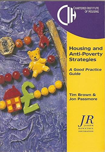 Imagen de archivo de Housing and Anti-Poverty Strategies: A Good Practice Guide a la venta por Anybook.com