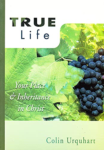 True Life (9781900409285) by Colin Urquhart