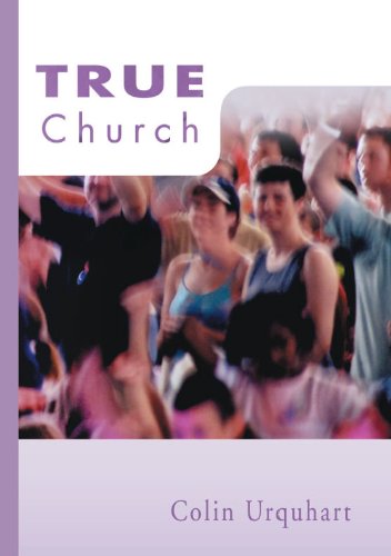 Stock image for True Church for sale by WorldofBooks