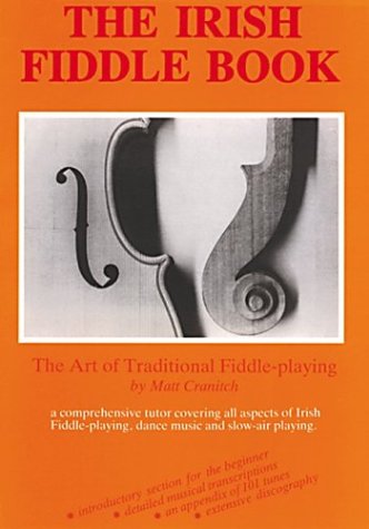9781900428903: The Irish Fiddle Book: The Art of Traditional Fiddle-Playing