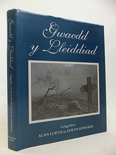 Stock image for Gwaedd y Lleiddiad : Blodeugerdd Barddas o Gerddi'r Ail Ryfel Byd 1939-1945 for sale by Better World Books Ltd