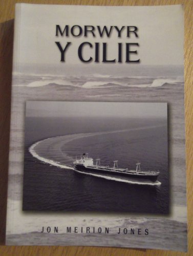 MORWYR y CILIE.