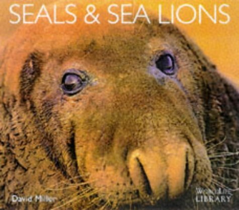 9781900455466: Seals and Sea Lions (WorldLife Library)