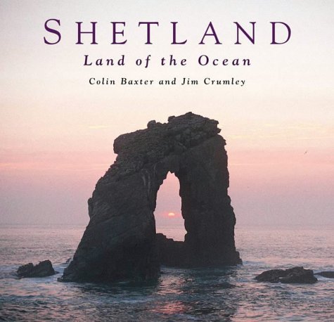 Imagen de archivo de Shetland: Land of the Ocean a la venta por WorldofBooks