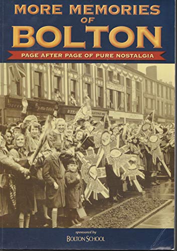 Imagen de archivo de More Memories of Bolton a la venta por General Eclectic Books