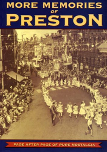 Stock image for More Memories of Preston for sale by WorldofBooks