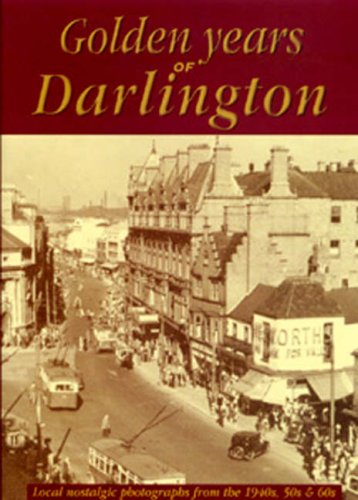 Beispielbild fr Golden Years of Darlington zum Verkauf von WorldofBooks