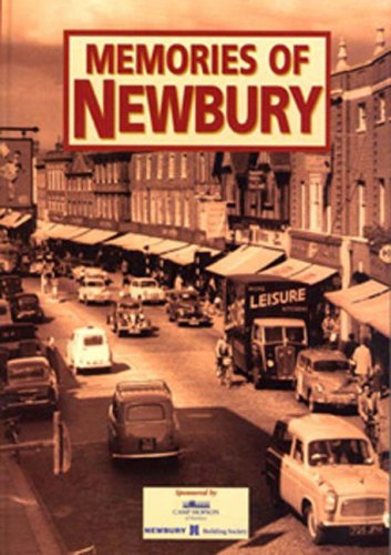Stock image for Memories of Newbury for sale by WorldofBooks