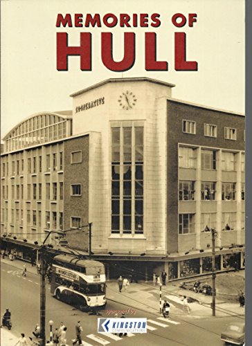 Stock image for Memories of Hull for sale by WorldofBooks
