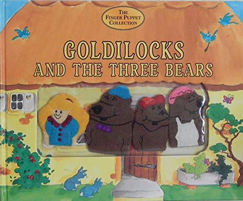 Imagen de archivo de Goldilocks and the Three Bears (Finger Puppet Collection) a la venta por WorldofBooks