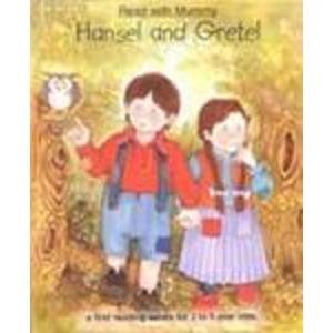 Stock image for Hansel and Gretel (Read with Mummy: A First Reading Series for 3-5 Year-olds) for sale by WorldofBooks