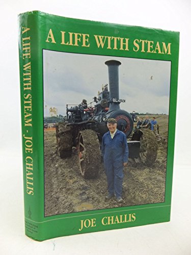 9781900467049: A Life with Steam