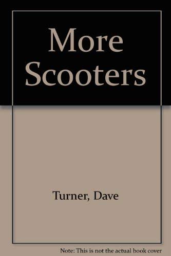 Imagen de archivo de More Scooters a la venta por Wonder Book