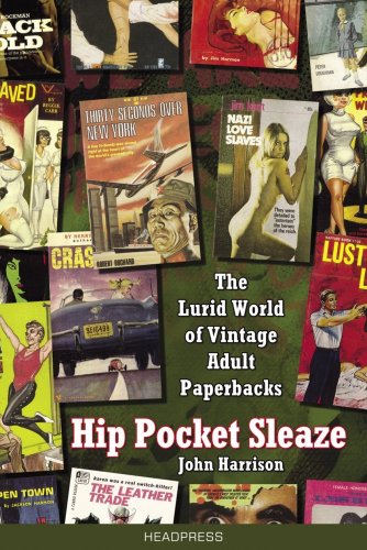 9781900486484: Hip Pocket Sleaze: the Lurid World of Vintage Adult Paperbacks