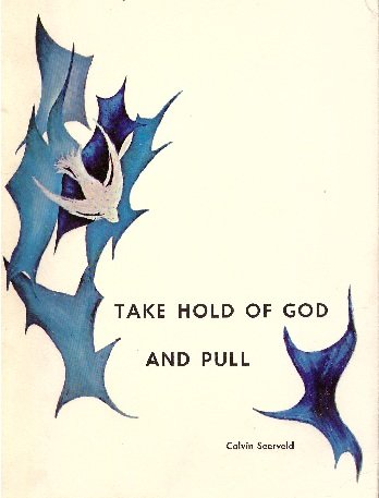 9781900507424: Take Hold of God and Pull