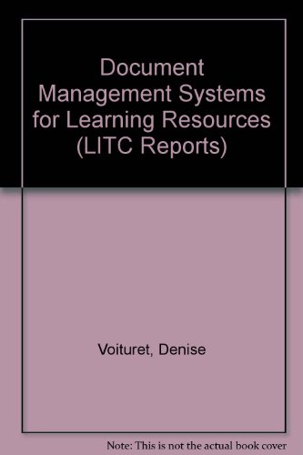 LITC Report: Document Management Systems for Learning Resources (9781900508049) by [???]