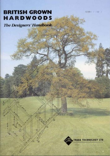 Beispielbild fr British Grown Hardwoods: The Designers' Handbook zum Verkauf von Revaluation Books