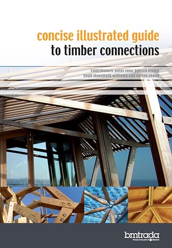 Stock image for Concise illustrated guide to timber connections for sale by PBShop.store US