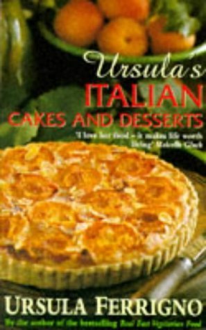 Stock image for Ursula's Italian Cakes and Desserts for sale by AwesomeBooks
