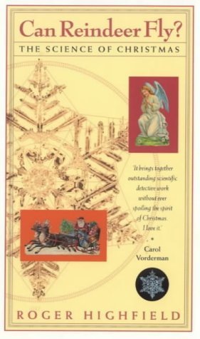 Imagen de archivo de Can Reindeer Fly?: The Science of Christmas a la venta por WorldofBooks