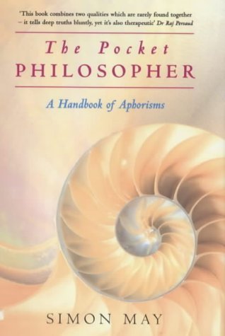 Beispielbild fr The Pocket Philosopher: A Handbook of Aphorisms zum Verkauf von Reuseabook