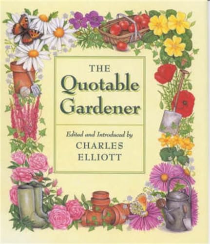 The Quotable Gardener.