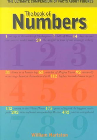 Beispielbild fr The Book of Numbers: The Ultimate Compendium of Facts About Figures zum Verkauf von WorldofBooks
