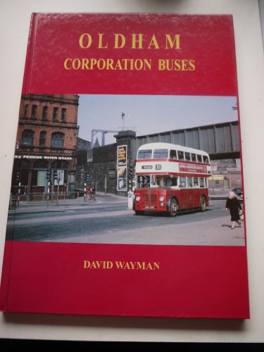 Beispielbild fr Oldham Corporation Buses zum Verkauf von WorldofBooks