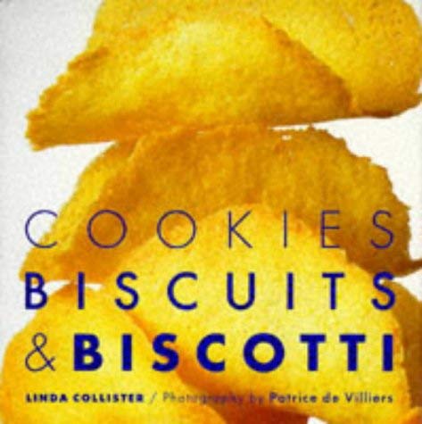 Imagen de archivo de Cookies, Biscuits and Biscotti (Baking) (Baking S.) a la venta por WorldofBooks