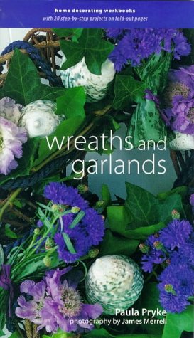 Beispielbild fr Wreaths and Garlands (Decorating Workbooks) zum Verkauf von WorldofBooks