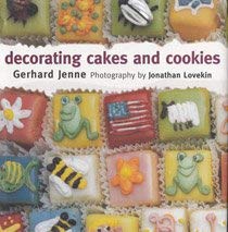Beispielbild fr Decorating Cakes and Cookies zum Verkauf von Wonder Book