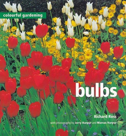 9781900518819: Colourful Gardening: Bulbs (Colourful Gardening)