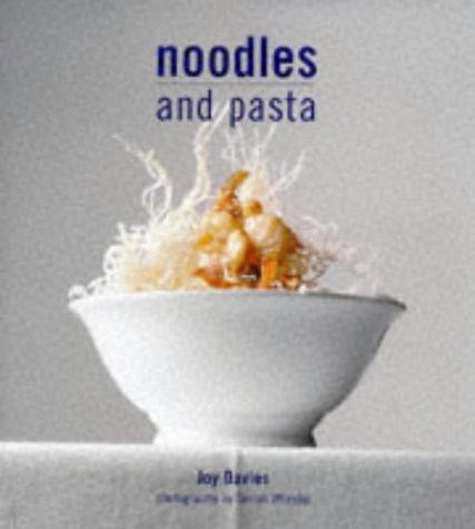 Beispielbild fr Noodles and Pasta zum Verkauf von Poverty Hill Books