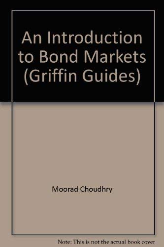 9781900520812: An Introduction to Bond Markets (Griffin Guides)