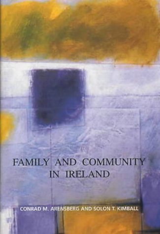 Stock image for Family and Community in Ireland for sale by Joe Collins Rare Books