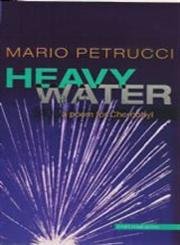 Stock image for Heavy Water: A Poem for Chernobyl for sale by WorldofBooks