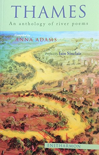 Beispielbild fr Thames: An Anthology of River Poems zum Verkauf von WorldofBooks