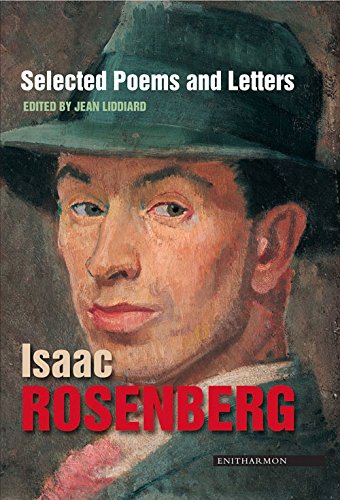 Selected Poems and Letters: Edited and Introduced By Jean Liddiard - Rosenberg, Isaac