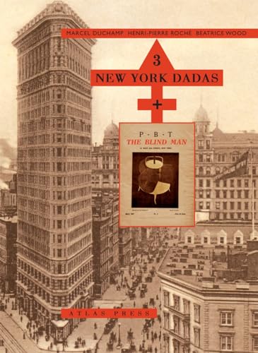 Beispielbild fr 3 New York Dadas and the Blindman zum Verkauf von Monster Bookshop