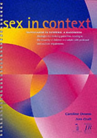 Sex in Context (9781900600606) by Downs, C.