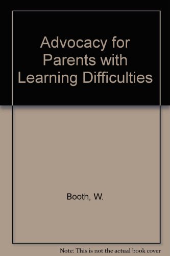 Beispielbild fr Advocacy for Parents with Learning Difficulties zum Verkauf von Better World Books Ltd