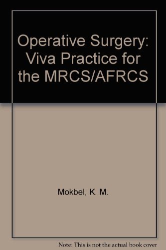 Stock image for Operative Surgery and Surgical Topics for MRCS/FRCS for sale by MusicMagpie