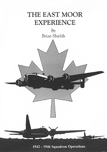 Imagen de archivo de The East Moor Experience: 1942-1946 Squadron Operations a la venta por WorldofBooks