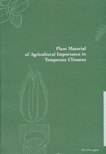 Stock image for Plant Material of Agricultural Importance in Temperate Climates for sale by WorldofBooks