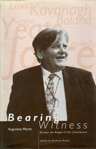 Imagen de archivo de Bearing Witness: Essays on Anglo-Irish Literature. a la venta por John M. Gram